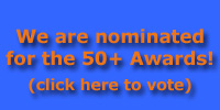 Vote for us at The 50+ Awards!